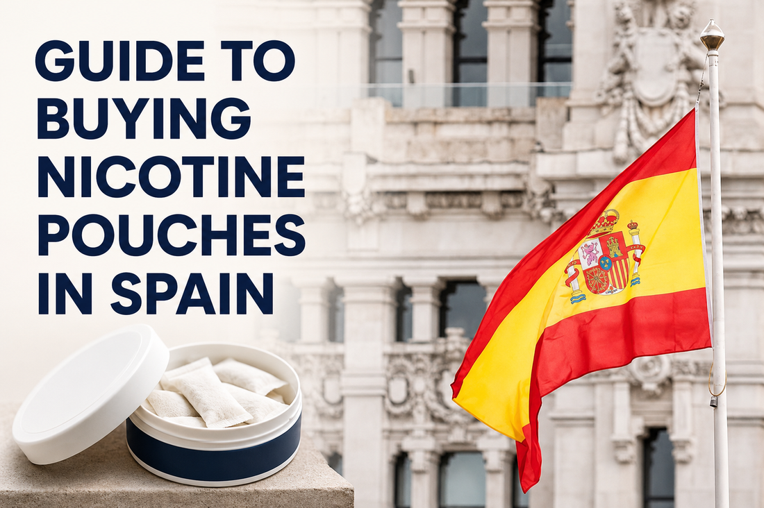 Nicotine Pouches in Spain: The Complete Guide for Expats